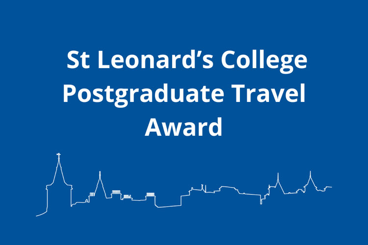 St Leonard’s Postgraduate College announces postgraduate travel awards for 2023-2024