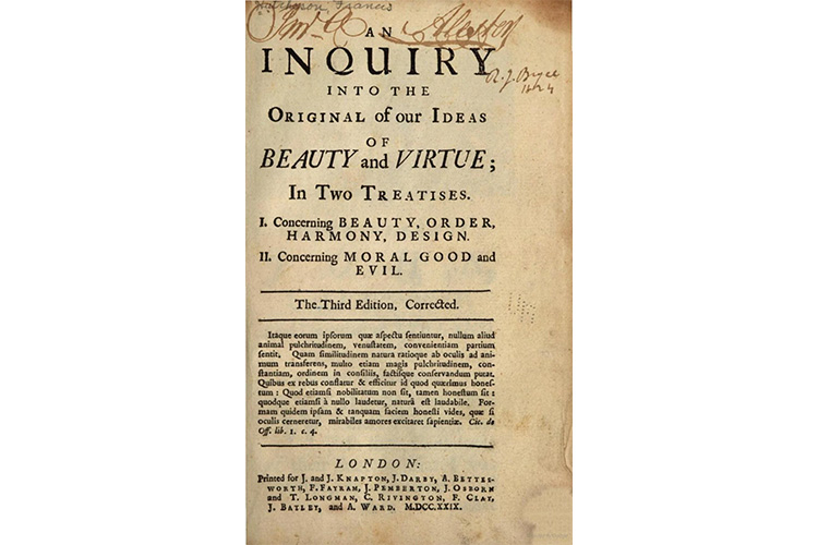 Celebrating the 300th Anniversary of the Publication of Francis Hutcheson’s An Inquiry into the Original of our Ideas of Beauty and Virtue