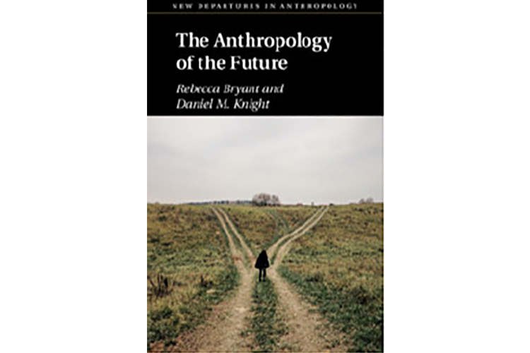 New book: “The Anthropology of the Future”