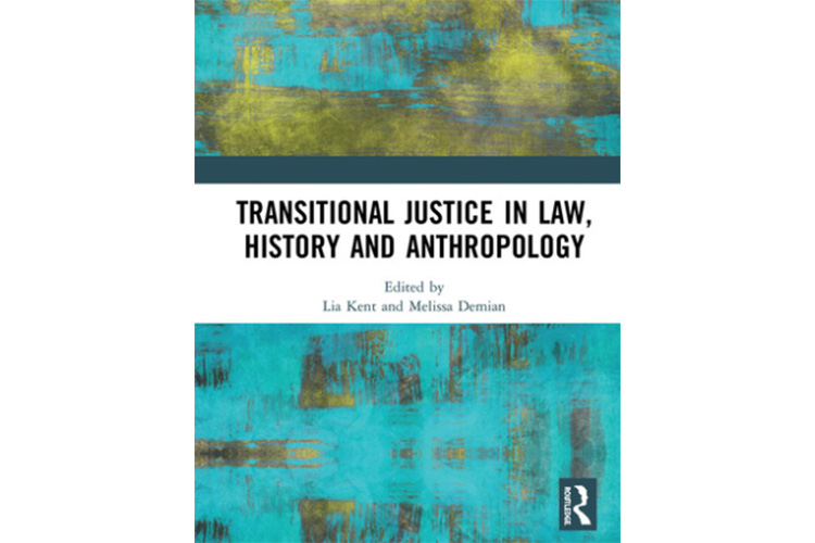 Transitional Justice in Law, History and Anthropology