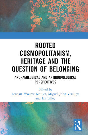 Karian Cosmopolitanism. Archaeology, Heritage, and Identity in Southwestern Türkiye