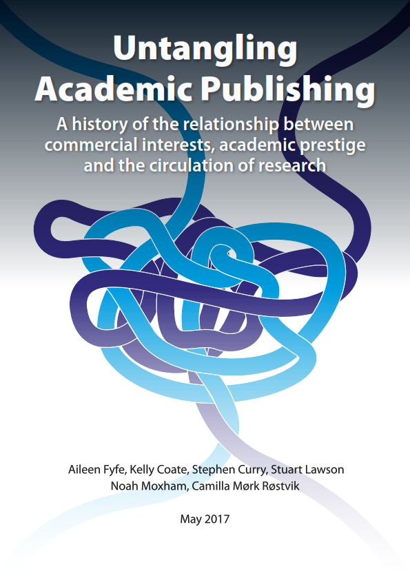 Untangling Academic Publishing: A history of the relationship between commercial interests, academic prestige and the circulation of research