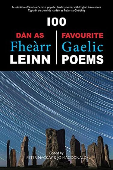 100 Dàn as Fheàrr Leinn / 100 Favourite Gaelic Poems