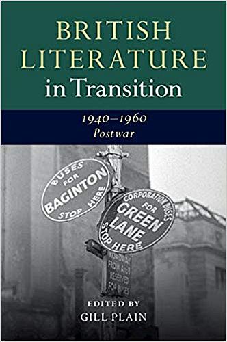 British Literature in Transition 1940-1960: Postwar
