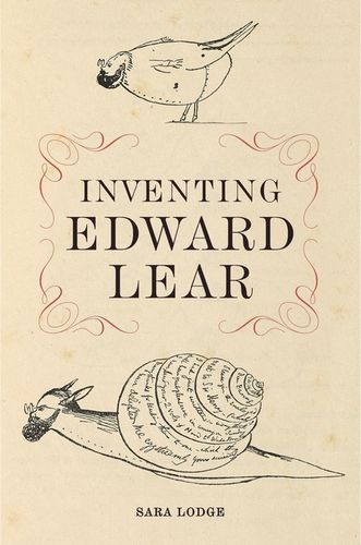 Inventing Edward Lear: nonconformity and the art of nonsense