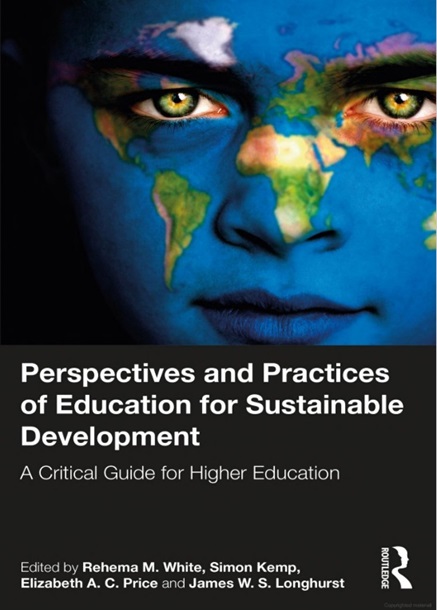 Perspectives and practices of Education for Sustainable Development: a critical guide for higher education