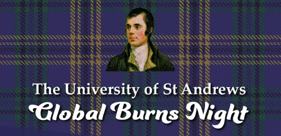 Tartan background with an image of robert burns - text below reads 'The University of St Andrews Global Burns Night' 