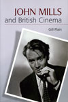John Mills and British Cinema: Masculinity, Identity and Nation
