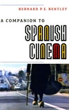 A Companion to Spanish Cinema