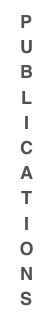 P
U
B
L
I
C
A
T
I
O
N
S